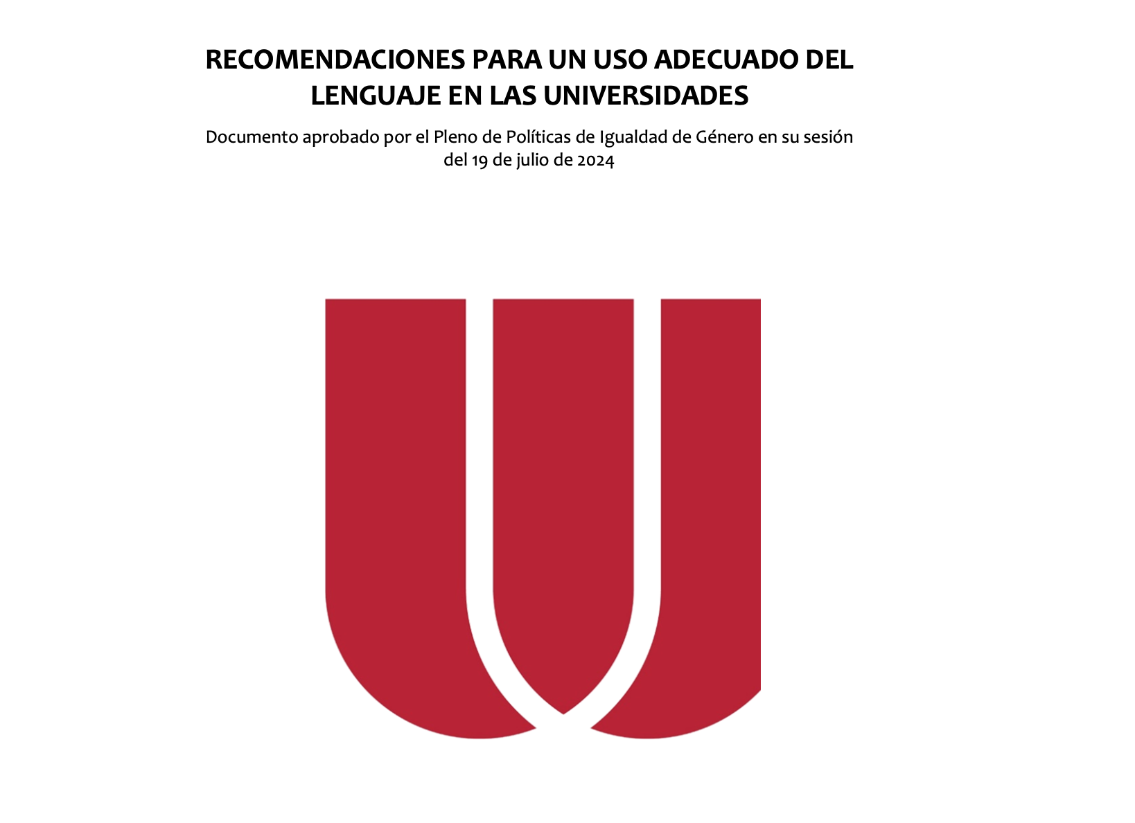 Recomendaciones para un uso adecuado del lenguaje en las universidades 